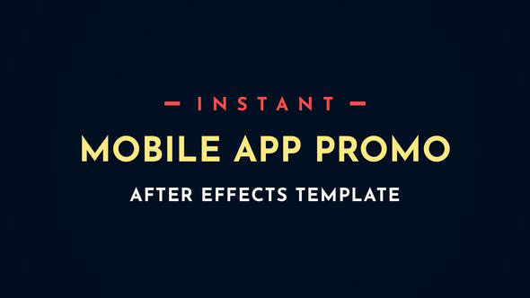 Videohive Instant App Promo Mobile After-Effects Video Template 28497451