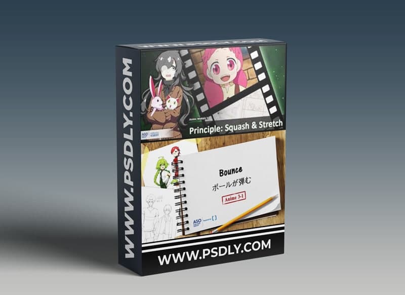 Anime Module 3 Principle – Squash & Stretch
